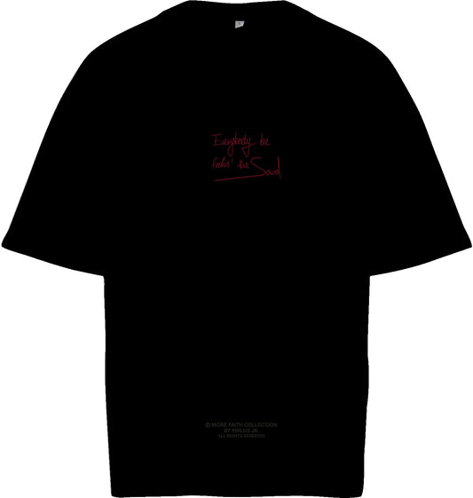 More Faith - EBFTS Oversized ShirtMore Faith - EBFTS Oversized Shirt